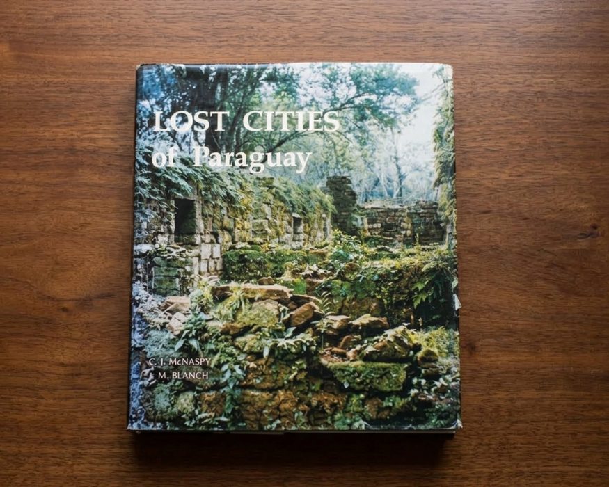 Livro Lost Cities of Paraguay